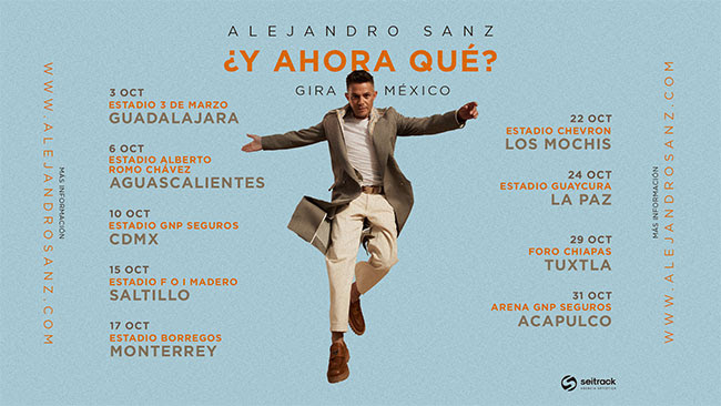 ALEJANDRO SANZ RETURNS TO MEXICO WITH NEW VENUES ADDED TO HIS ¿Y AHORA QUÉ? WORLD TOUR